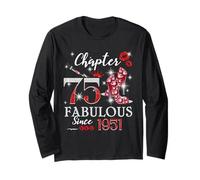 Chapter 75 Fabulous Since 1951 75th Birthday Women Girls Maglia a Manica
