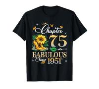 Chapter 75 Fabulous Since 1951 75th Birthday Women Girls Maglietta