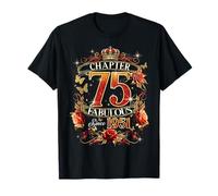 Chapter 75 Fabulous Since 1951 75th Birthday Women Girls Maglietta