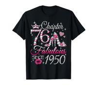 Chapter 76 Fabulous Since 1950 76th Birthday Women Girls Maglietta