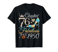 Chapter 76 Fabulous Since 1950 76th Birthday Women Girls Maglietta