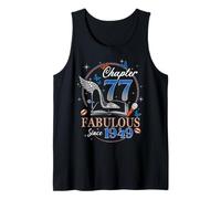 Chapter 77 Fabulous Since 1949 High Heel 77th Birthday Women Canotta