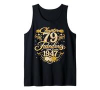 Chapter 79 Fabulous Since 1947 Floral 79th Birthday Women Canotta