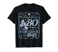 Chapter 80 Fabulous Since 1945 80th Diamond Birthday Queen Maglietta