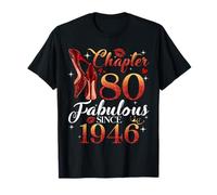 Chapter 80 Fabulous Since 1946 80th Birthday Women Girls Maglietta