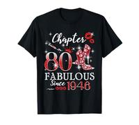 Chapter 80 Fabulous Since 1946 80th Birthday Women Girls Maglietta