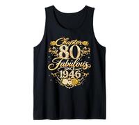 Chapter 80 Fabulous Since 1946 Floral 80th Birthday Women Canotta