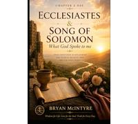 Chapter A Day Ecclesiastes & Song of Solomon: What Spoke to me