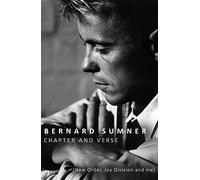 Chapter and Verse - New Order, Joy Division and Me