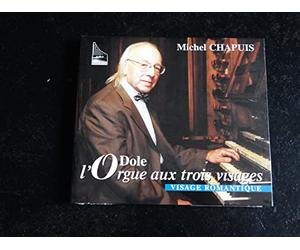 Chapuis,Michel - Les Trois Visages De L'orgue De Dol