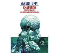 CHAPUNGO-TZOA COTLAN 1521-SAN ISIDRO MAXTLACINGO 1850 - Toppi Sergio - 2021
