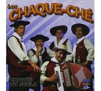 Chaque Che Los - Chaque Tu Suela