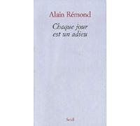 Chaque jour est un adieu: Récit