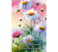 Chaque mot compte, même les plus simples.: Notebook, Carnet de note, Journal Intime, 151 pages lignées, couverture rigide