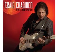Chaquico Craig - Fire Red Moon