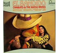 Chaquito and the Quedo Brass - Chaquito And The Quedo Brass - El Bandido - Fontana - LPS 16254, Fontana - LPS.16254, Fontana - 16254, Fontana - 886 604 TY