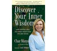 Char Margolis Discover Your Inner Wisdom (Tascabile)