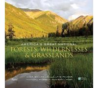 Char Miller America's Great National Forests, Wildernesses, a (Copertina rigida)