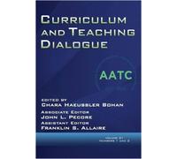 Chara Haeussler Curriculum and Teaching Dialogue Vol 21 Issue (Copertina rigida)