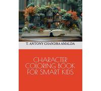 CHARACTER COLORING BOOK FOR SMART KIDS