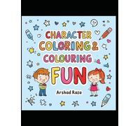Character Coloring & Colouring Fun