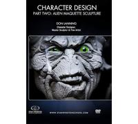 Character Design - Maquette Sculpture Techniques Part 2