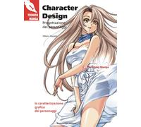 Character design. Progettazione dei personaggi - 2013 - Euromanga