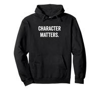 Character Matters Citazione Motivazionale per Tutti Felpa con Cappuccio