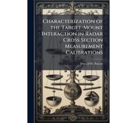 Characterization of the Target-Mount Interaction in Radar Cross Section Measurement Calibrations