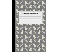 Characters Building Notebook For Creative Writing: Space For 11 Characters, 180 Cream Pages, Silhouette Design, Gray.