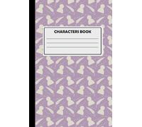 Characters Building Notebook For Creative Writing: Space For 11 Characters, 180 Cream Pages, Silhouette Design, Soft Purple.
