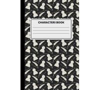 Characters Building Notebook For Creative Writing: Space For 11 Characters, 180 Cream Pages, Silhouette Design, Black.