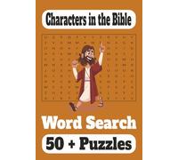 Characters in the Bible: Word search puzzle book with Easy to Read Print about Biblical characters and figures and more| 6 x 9 inches|110 pages|50 + ... holidays, Baptisms, and Bible study groups