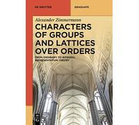 Characters of Groups and Lattices over Orders: From Ordinary to Integral Representation Theory