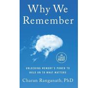 Charan Ranganath Why We Remember (Tascabile)