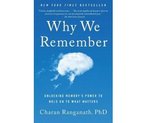 Charan Ranganath Why We Remember (Tascabile)
