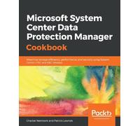 Charbel Nemnom Patri Microsoft System Center Data Protection Manager (Tascabile)