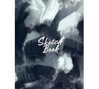 Charcoal Sketchbook: Black White Abstract Stroke Texture: Black Sketch Book Smooth White Paper 8.5" X 11" - 120 Pages Blank Paper (Premium Artistic Cover Vol. 14) Art Pads for Drawing And Painting