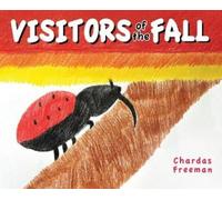 Chardas Freeman Visitors of the Fall (Copertina rigida)
