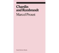 Chardin and Rembrandt (Tascabile) Ekphrasis