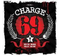 Charge 69 - Much More Than Music