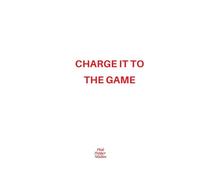 'CHARGE IT TO THE GAME' Funny Lined Journal: Minimalist Quote Notebook