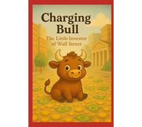 Charging Bull: the Little Investor of Wall Street