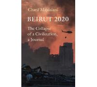 Charif Majdalani Beirut 2020 (Copertina rigida)