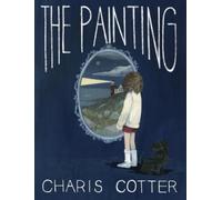 Charis Cotter The Painting (Copertina rigida)