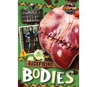 Charis Mather Backfiring Bodies (Tascabile) Nasty Ways to Die