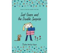 Charise Mericle Harper Just Grace and the Double Surprise: Book 7 (Tascabile)