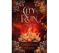 Charissa Weaks City of Ruin (Copertina rigida) Witch Walker