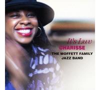 Charisse / The Moffett Family Jazz Band - IT`S LUV - CHARISSE & THE MOFF