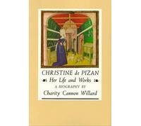 Charity Cannon Willard Christine de Pizan: Her Life and Works (Tascabile)